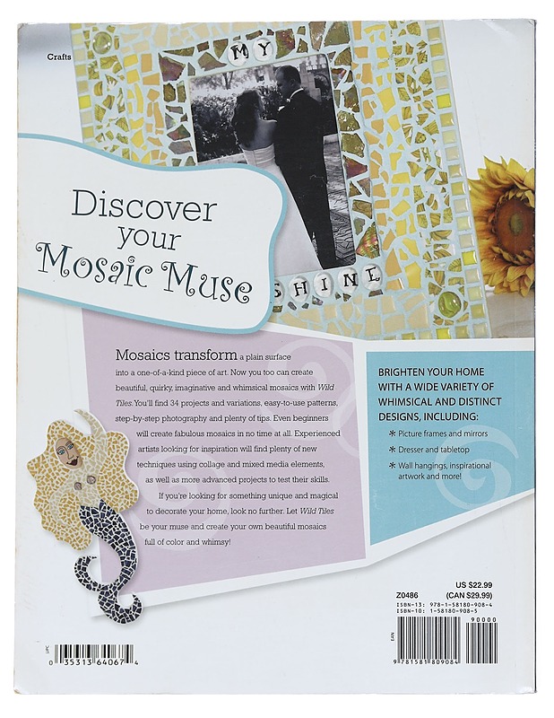 Wild Tiles: Creative Mosaic Projects for Your Home - Grace, Chrissie - Harrastekirjat - 10105542676 - 1