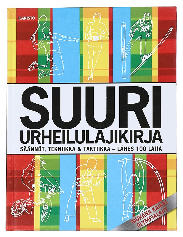 Suuri urheilulajikirja : säännöt, tekniikka & taktiikka - Stubbs, Ray - Historiakirjat - 10105542744 - 0