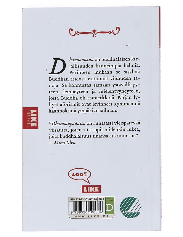 Dhammapada / totuuden tie - Sarvamitra, dharmachari - Tietokirjat ja oppaat - 10105542740 - 1