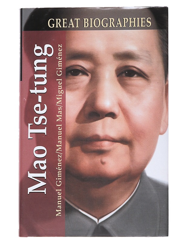 Mao Tse-tung - Manuel Giménez, Manuel Mas, Miguel Giménez - Elämäkerrat ja muistelmat - 10105542758 - 0