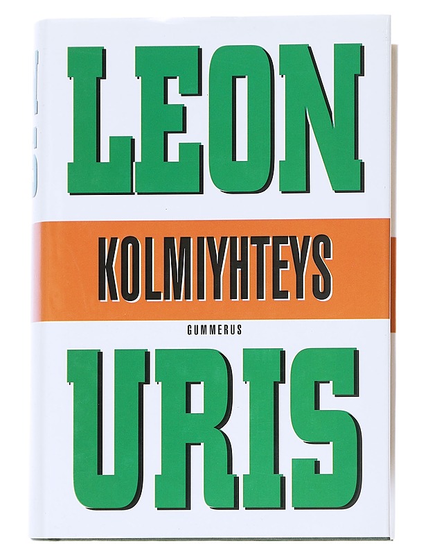 Kolmiyhteys - Uris, Leon - Romaanit ja novellit - 10105542755 - 0