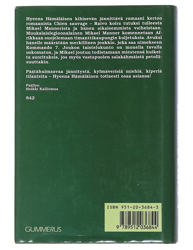 Kommando 7 - Hyeena Hämäläinen - Romaanit ja novellit - 10105542765 - 1