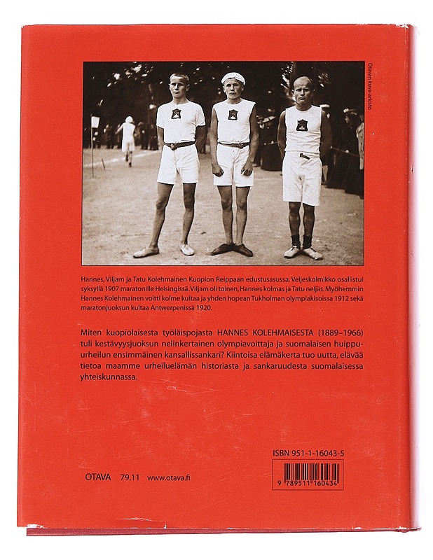 Hymyilevä Hannes : työläisurheilija Hannes Kolehmaisen sankaruus porvarillisessa Suomessa - Ossi Viita - Historiakirjat - 10105542763 - 1