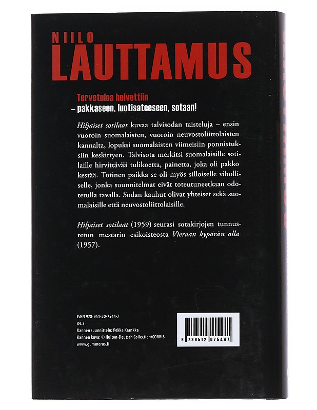 Hiljaiset sotilaat - Lauttamus, Niilo - Kirja lahjaksi - 10105542777 - 1