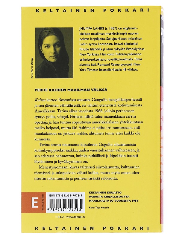 Kaima - Jhumpa Lahiri - Kaunokirjallisuus - 10105542807 - 1
