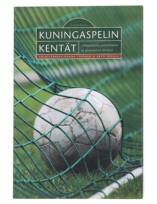 Kuningaspelin kentät - Itkonen, Hannu - Tietokirjat ja oppaat - 10105542834 - 0