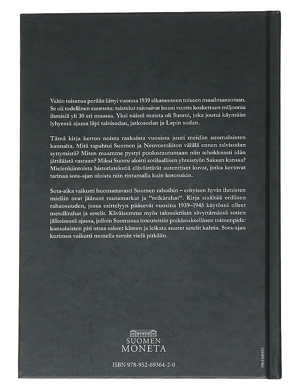 Suomen sotavuodet : Suomen rahahistoria - Tala, Henrik - Historiakirjat - 10105542839 - 1