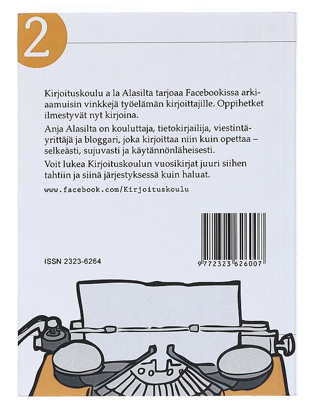 Kirjoituskoulun vuosikirja II - Anja Alasilta - Tietokirjat - 10105542844 - 1