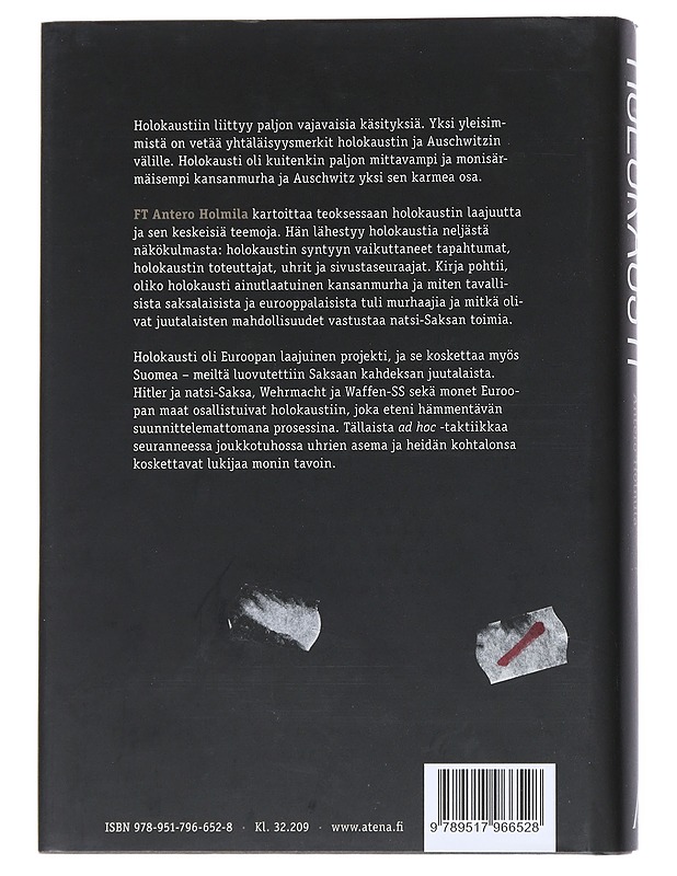 Holokausti : tapahtumat ja tulkinnat - Antero Holmila - Historiakirjat - 10105542854 - 1