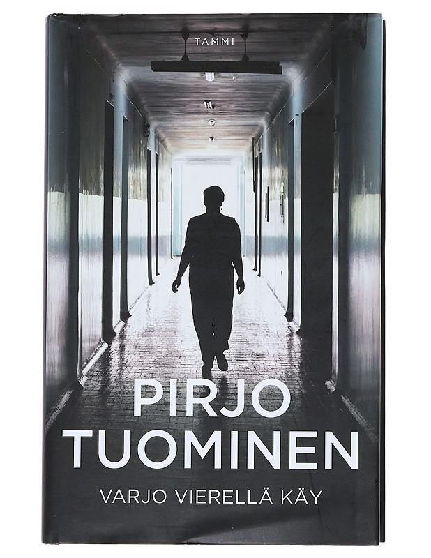 Varjo vierellä käy - Pirjo Tuominen - Jännitys ja dekkarit - 10105542858 - 0