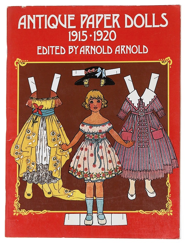 Antique Paper Dolls 1915-1920 - Arnold , Arnold (ed.)  - Harrastekirjat - 10105542864 - 0