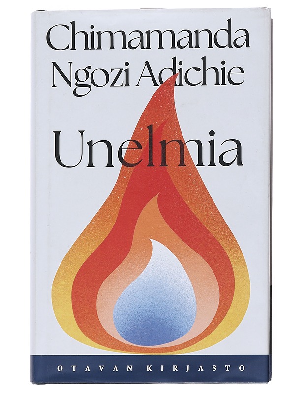 Unelmia - Adichie, Chimamanda Ngozi - Romaanit ja novellit - 10105542890 - 0