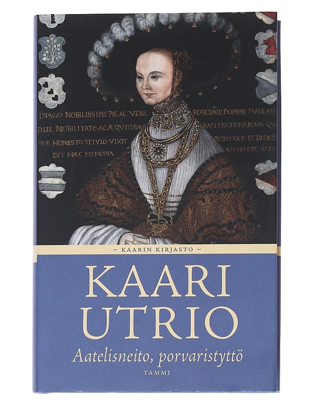 Aatelisneito, porvaristyttö - Kaari Utrio - Kaunokirjallisuus - 10105542944 - 0