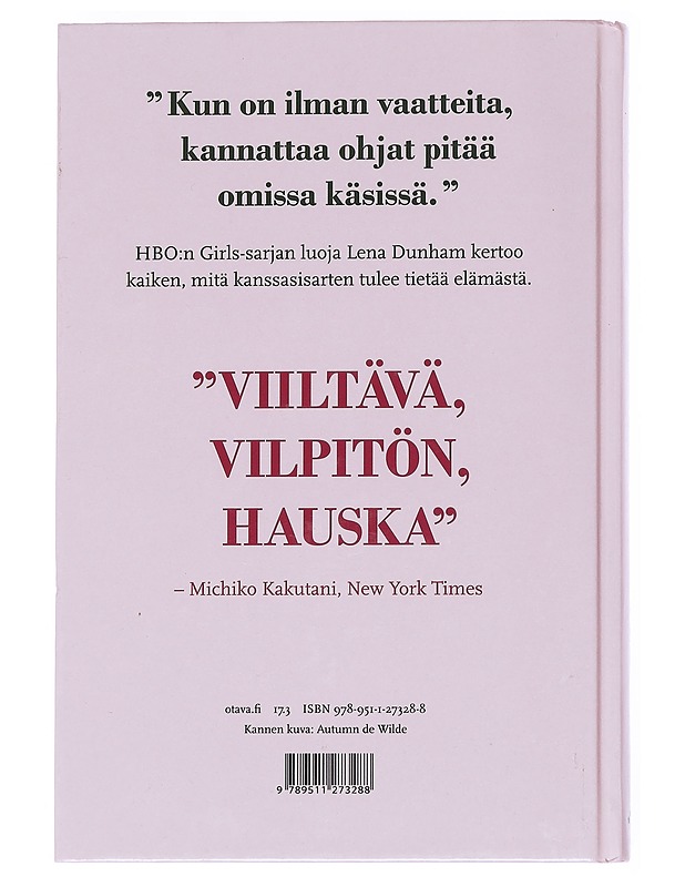 Sellainen tyttö : nuoren naisen "opetuksia" - Lena Dunham,  - Kaunokirjallisuus - 10105542956 - 1
