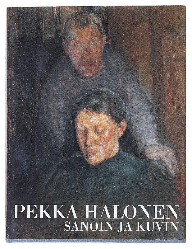 Pekka Halonen sanoin ja kuvin - Juha Ilvas - Tietokirjat ja oppaat - 10105542971 - 0