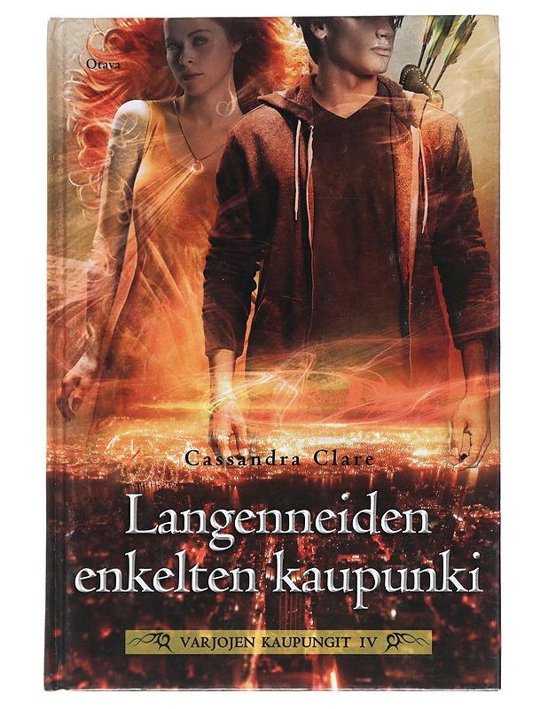 Varjojen kaupungit IV : Langenneiden enkelten kaupunki - Clare, Cassandra - Fantasia- ja scifi - 10105542973 - 0