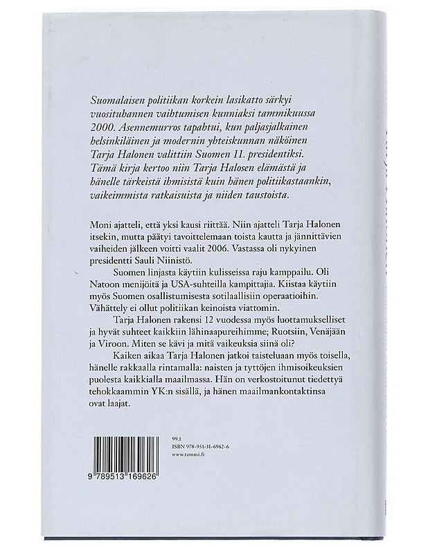 Tarja Halonen ; Paremman maailman puolesta - Lehtilä, Hannu - Elämäkerrat ja muistelmat - 10105543017 - 1