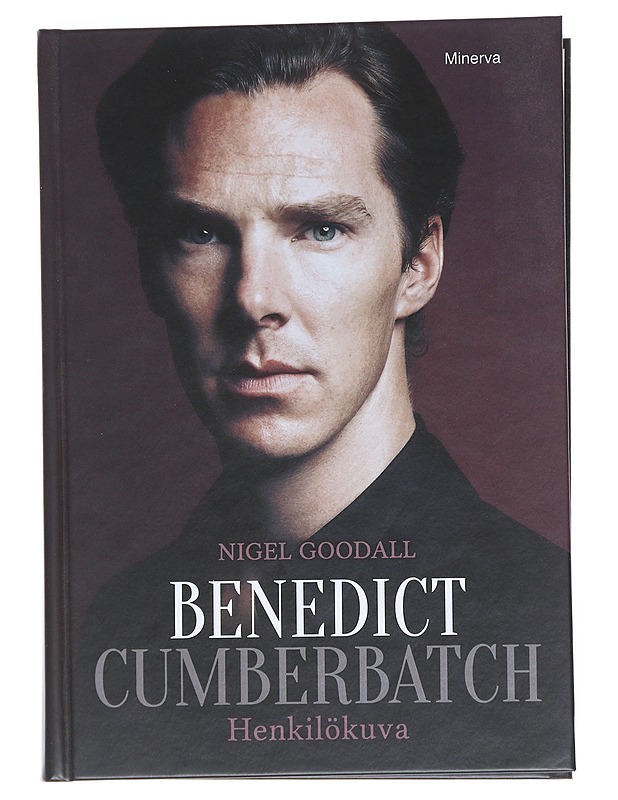 Benedict Cumberbatch : henkilökuva - Goodall, Nigel - Elämäkerrat ja muistelmat - 10105543046 - 0