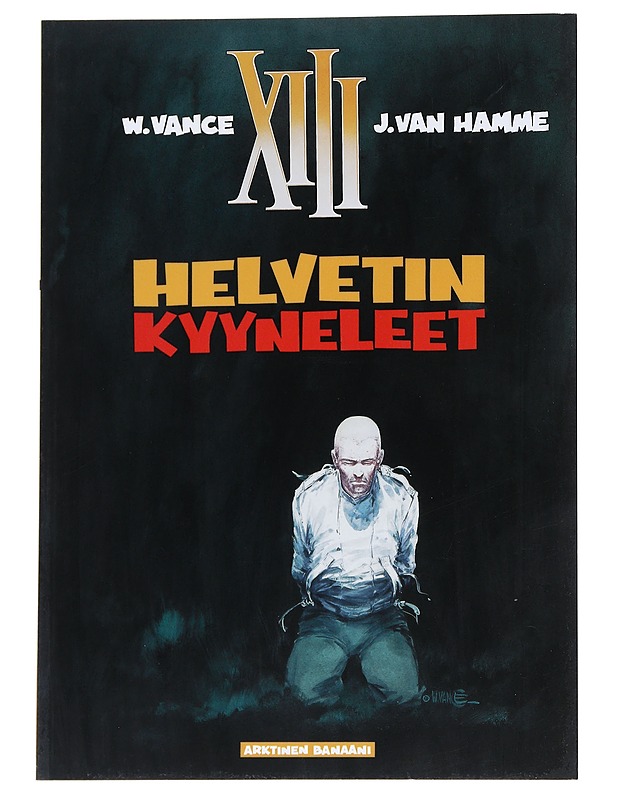 Helvetin kyyneleet - Vance, William - Jännitys ja dekkarit - 10105543185 - 0