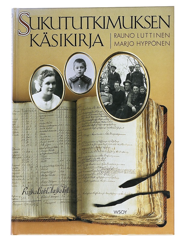 Sukututkimuksen käsikirja - Hyppönen, Marjo - Tietokirjat - 10105543201 - 0