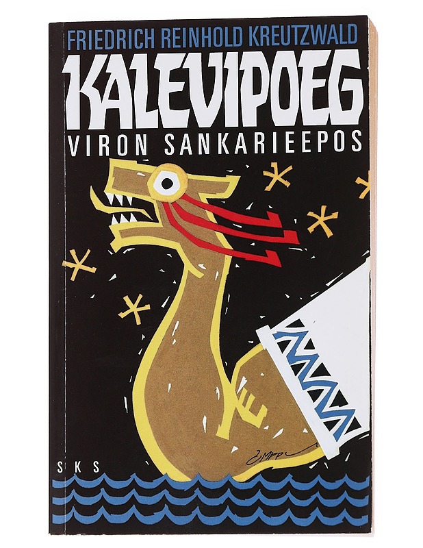 Kalevipoeg : Viron sankarieepos - Kreutzwald, Friedrich Reinhold - Elämäkerrat ja muistelmat - 10105543312 - 0
