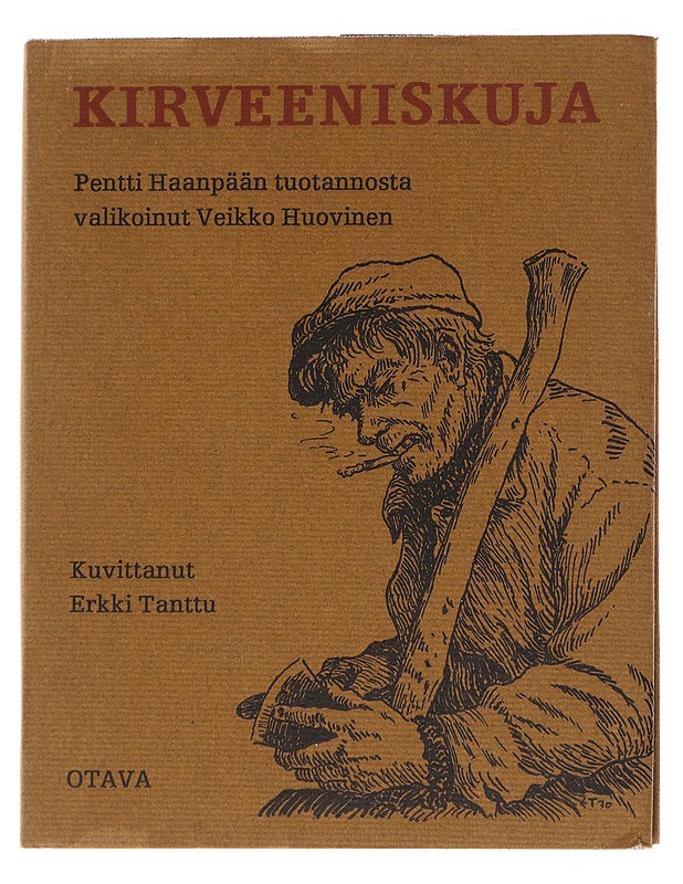 Kirveebiskuja - Tanttu, Erkki - Kaunokirjallisuus - 10105543383 - 0
