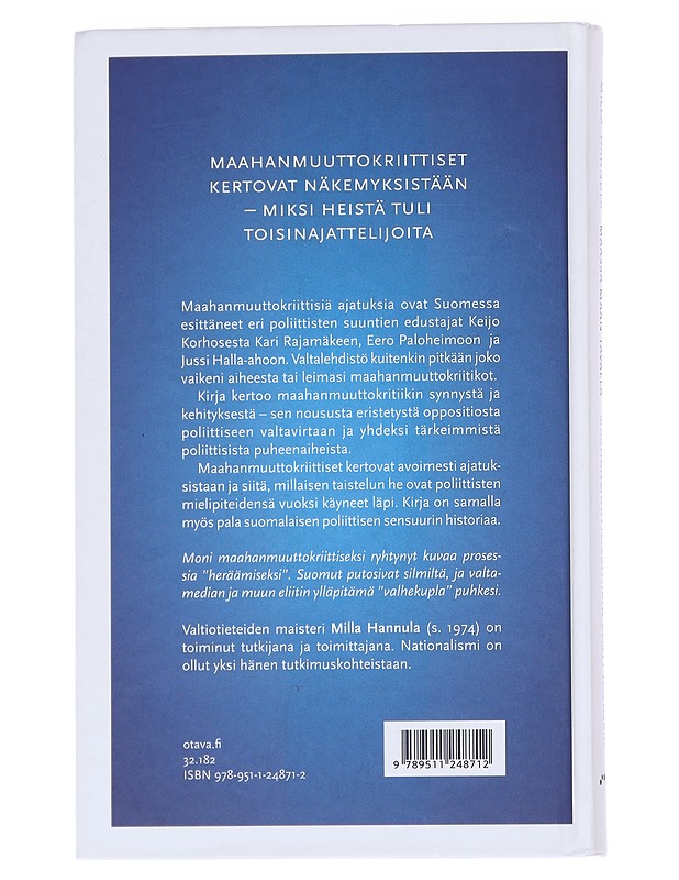 Maassa maan tavalla : maahanmuuttokritiikin lyhyt historia - Milla Hannula - Historiakirjat - 10105543394 - 1