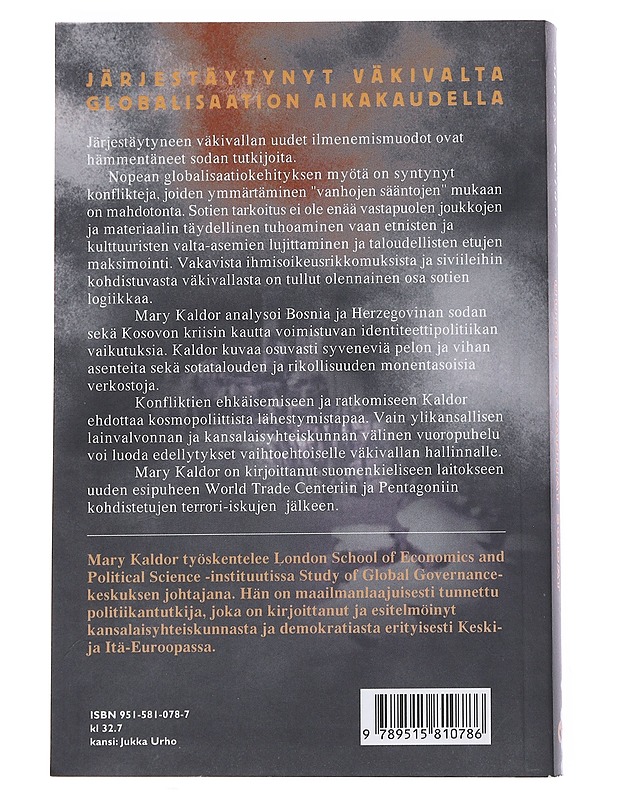 Uudet ja vanhat sodat  - Kaldor, Mary - Tietokirjat - 10105543402 - 1