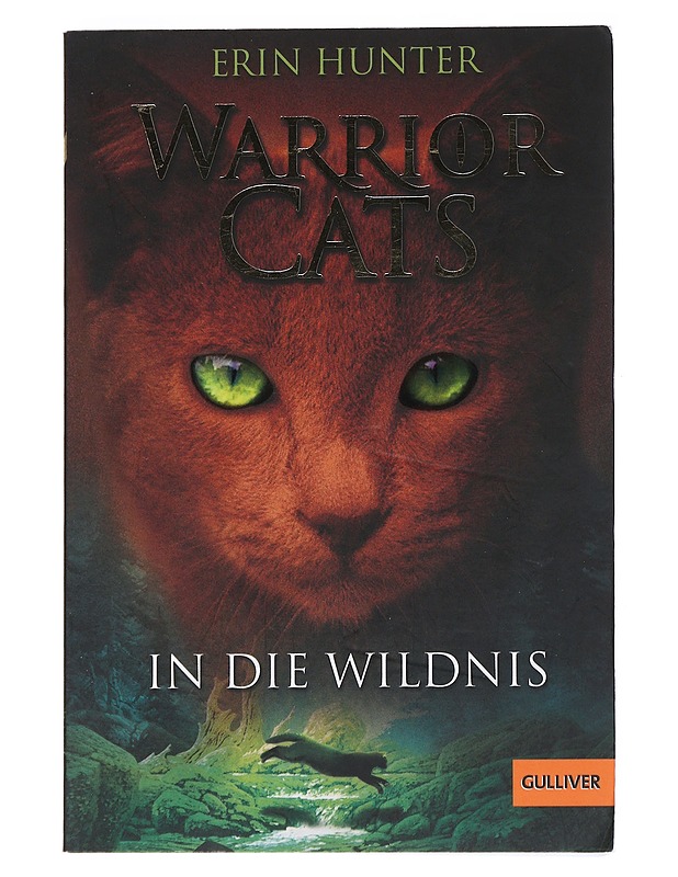 Warrior Cats. In die Wildnis - Hunter, Erin - Fantasia- ja scifi - 10105543407 - 0