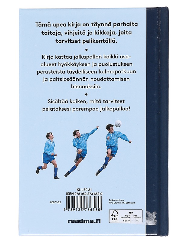 Jalkapallo : 50 taitoa junioreille - Harvey, Gill - Lastenkirjat - 10105543442 - 1