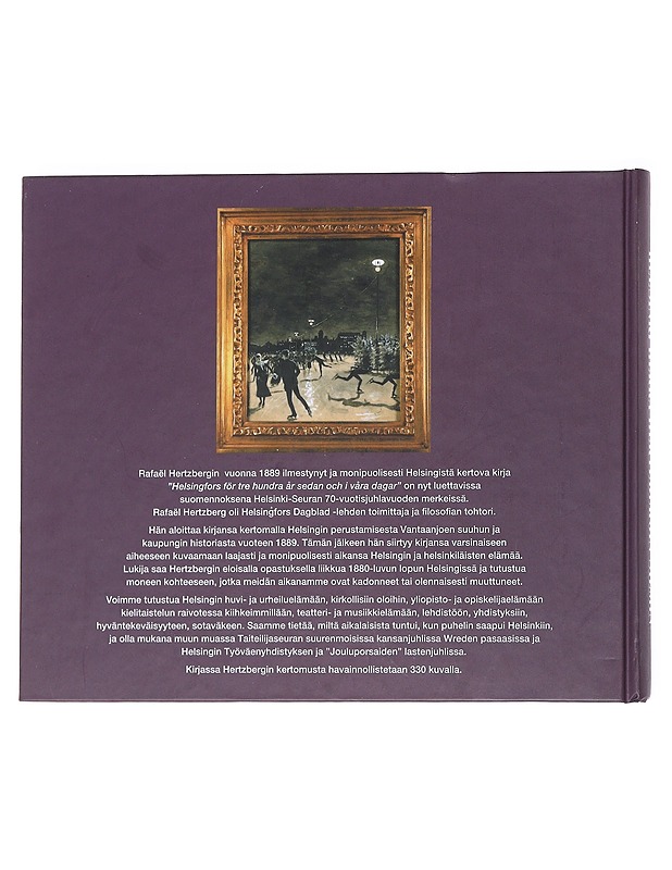 Helsinki herra Hertzbergin silmin : kertomus 1880-luvun Helsingin elämästä - Hertzberg, Rafael - Historiakirjat - 10105543463 - 1
