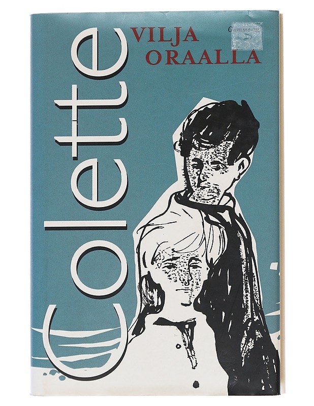 Vilja oraalla - Colette - Romaanit ja novellit - 10105543480 - 0