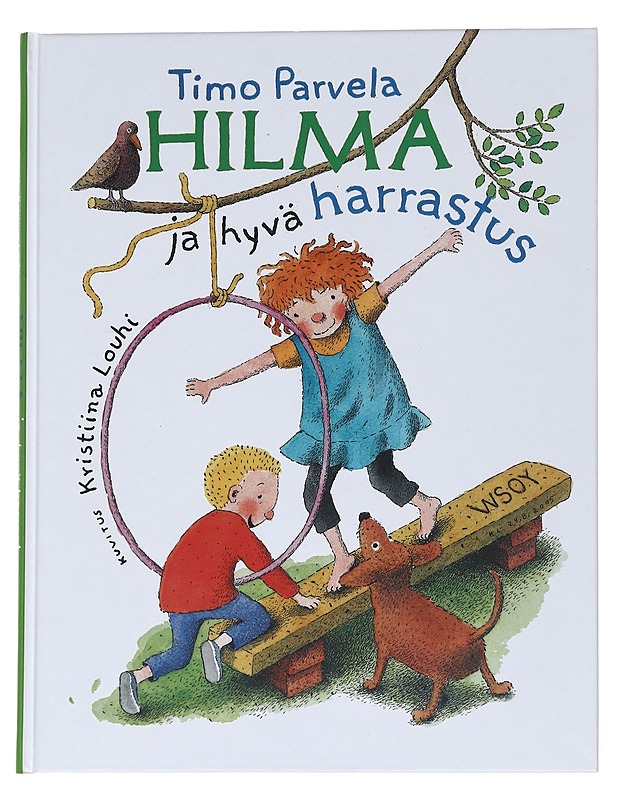 Hilma ja hyvä harrastus - Parvela, Timo - Lastenkirjat - 10105543490 - 0