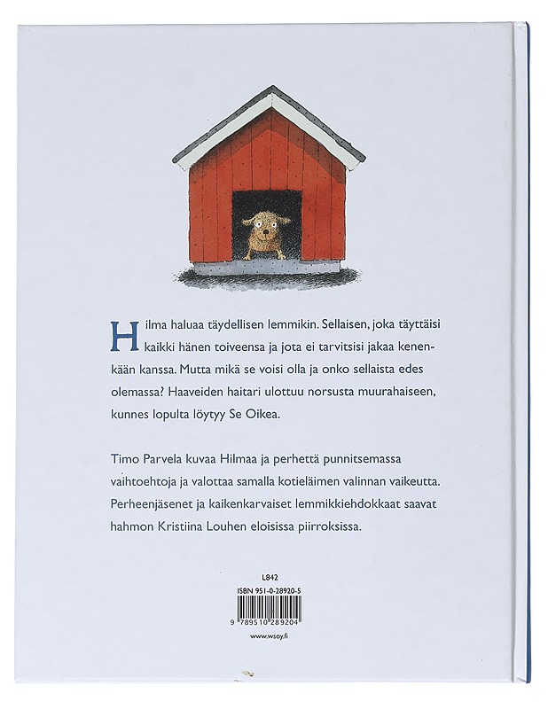 Hilma ja täydellinen lemmikki - Parvela, Timo - Lastenkirjat - 10105543493 - 1
