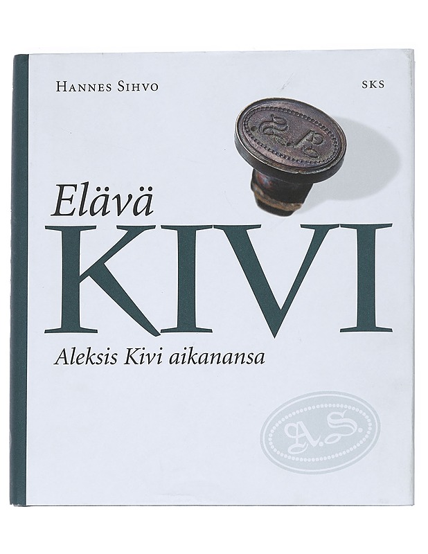 Elävä Kivi. Aleksis Kivi aikanansa - Hannes Sihvo - Elämäkerrat ja muistelmat - 10105543499 - 0
