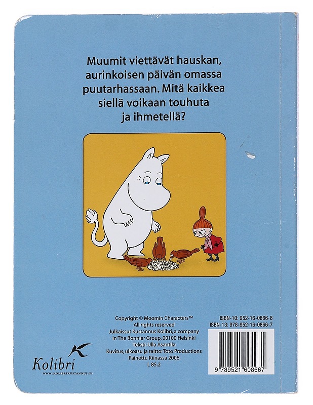 Muumien päivä puutarhassa - Asantila, Ulla - Lastenkirjat - 10105543533 - 1