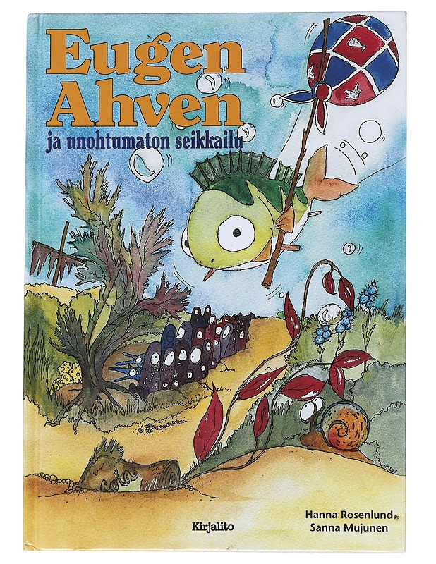 Eugen Ahven ja unohtumaton seikkailu - Rosenlund, Hanna - Lastenkirjat - 10105543557 - 0