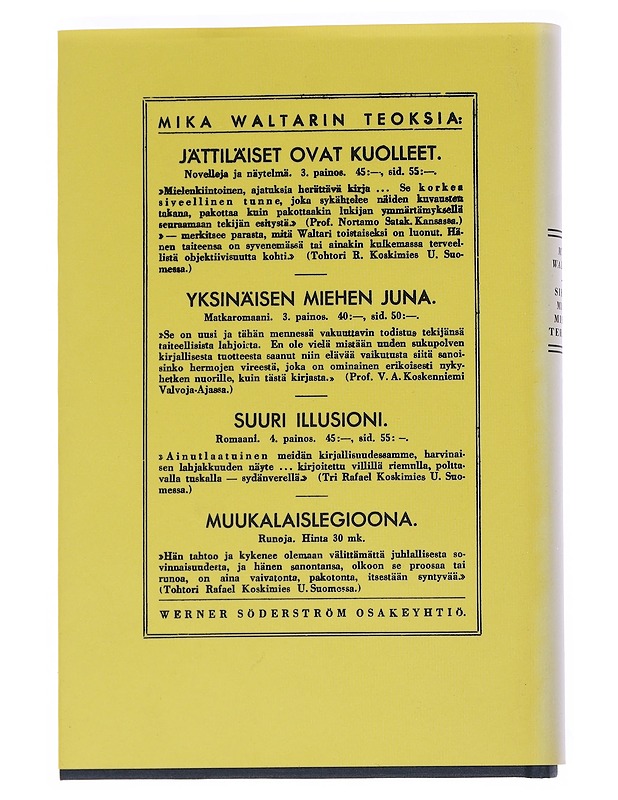 Siellä missä miehiä tehdään - Waltari, Mika - Elämäkerrat ja muistelmat - 10105543589 - 1