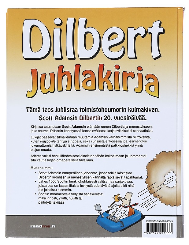 Dilbert : juhlakirja - Adams, Scott - Sarjakuvat - 10105543592 - 1