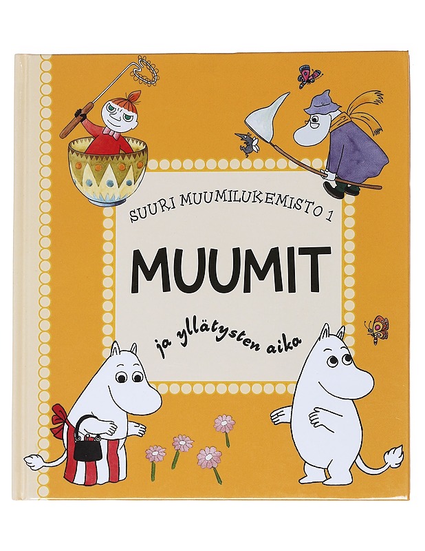 Suuri Muumilukemisto 1: Muumit ja yllätysten aika - Saarinen, Teemu - Lastenkirjat - 10105543597 - 0