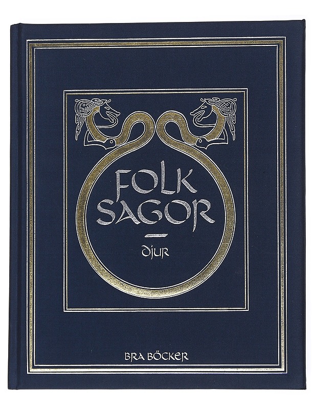  Folk sagor, Djur - Jan-Öjvind Swahn, kuvitus Andrzej Ploski - Lastenkirjat - 10105543600 - 0