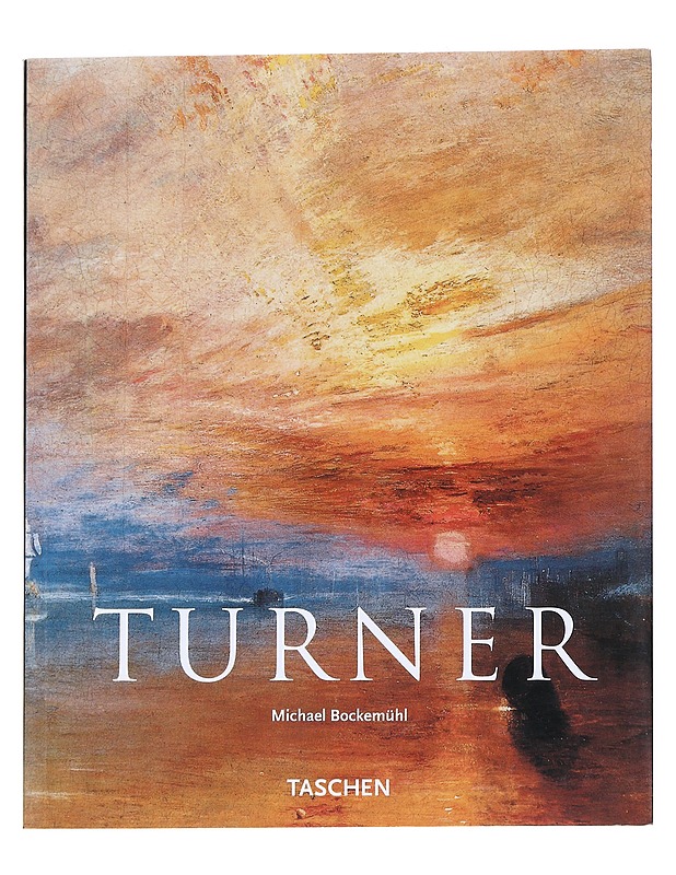 J. M. W. Turner : 1775-1851 ; the world of light and colour - Michael Bockemühl - Tietokirjat ja oppaat - 10105543609 - 0
