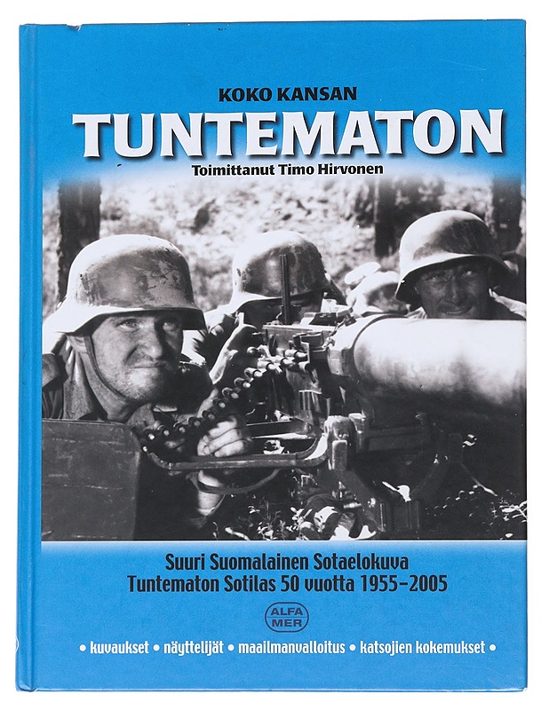 Koko kansan Tuntematon - Timo Hirvonen - Historiakirjat - 10105543613 - 0