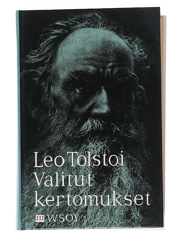 Valitut kertomukset III - Tolstoi, Leo - Romaanit ja novellit - 10105543638 - 0