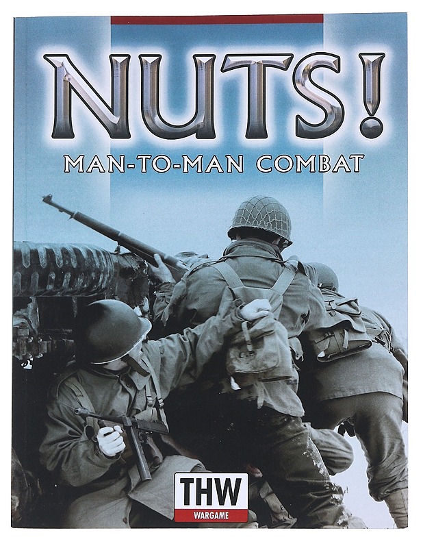 Nuts! WW2 Man-to-Man Combat - Ed Teixeira - Tietokirjat ja oppaat - 10105543669 - 0