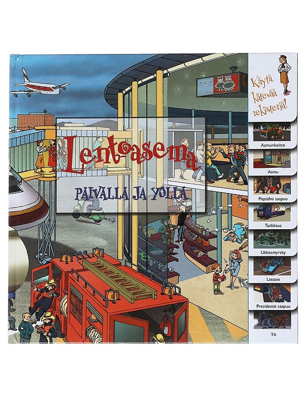 Lentoasema päivällä ja yöllä - Harrison, Sarah - Lastenkirjat - 10105543674 - 0
