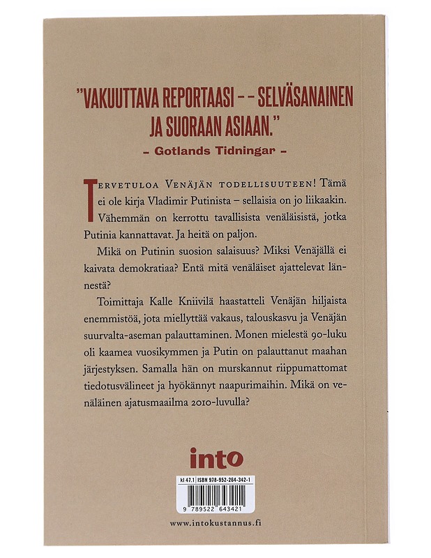 Putinin väkeä : Venäjän hiljainen enemmistö - Kalle Kniivilä - Tietokirjat - 10105543720 - 1