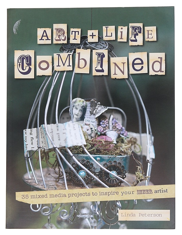Art + Life Combined - Linda Peterson - Harrastekirjat - 10105543789 - 0