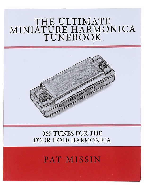 The ultimate miniature harmonice tunebook - Missin, Pat - Musiikki- ja elokuvakirjat - 10105543844 - 0