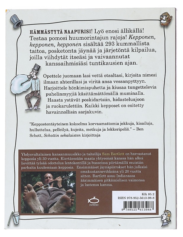 Kepponen, kepponen, kepponen : 293 oivallista jäynää ja hienoa temppua - Bartlett, Sam - Sarjakuvat - 10105543848 - 1